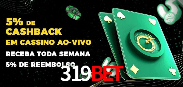 Promoções do cassino ao Vivo 319bet